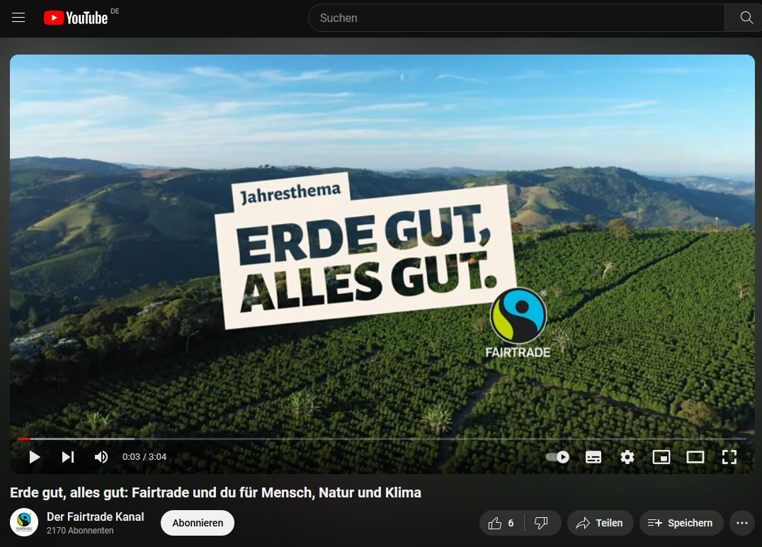 FairTrade-Video Erde gut, alles gut
